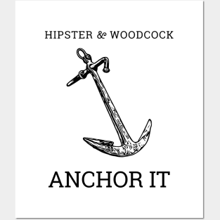 ANCHOR IT Posters and Art